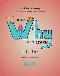 Ask Why and Learn - B